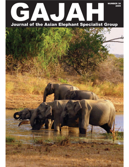 GAJAH 2009 Journal of the Asian Elephant Specialist Group GAJAH