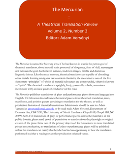 The Mercurian  a Theatrical Translation Review Volume 2, Number 3 Editor: Adam Versényi