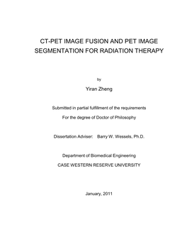 Ct-Pet Image Fusion and Pet Image Segmentation for Radiation Therapy