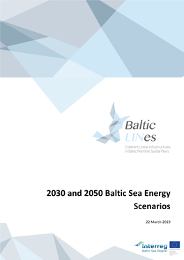 2030 and 2050 Baltic Sea Energy Scenarios