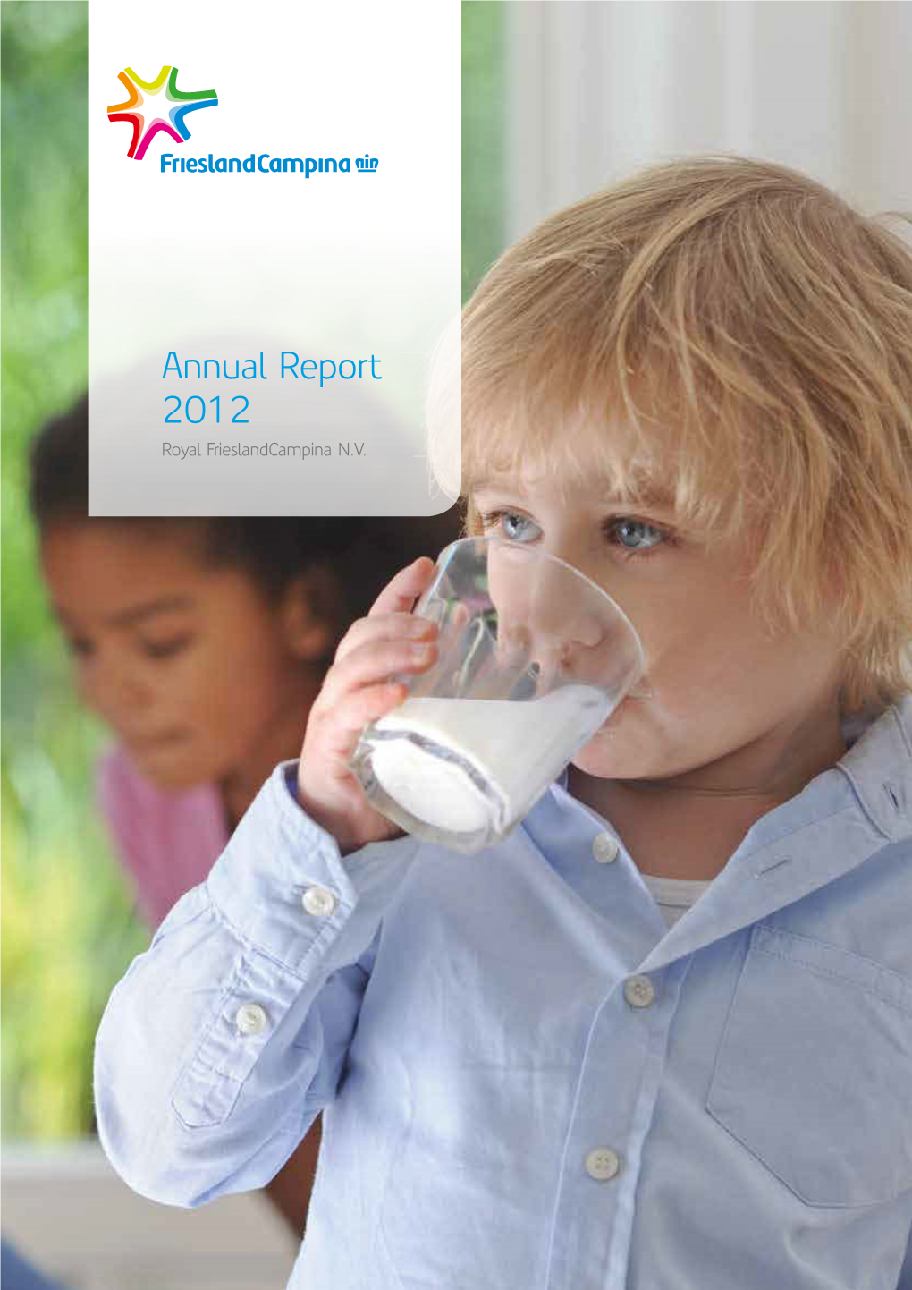 Frieslandcampina Annual Report 2012