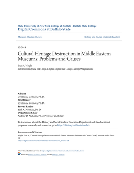 Cultural Heritage Destruction in Middle Eastern Museums: Problems and Causes Evan A