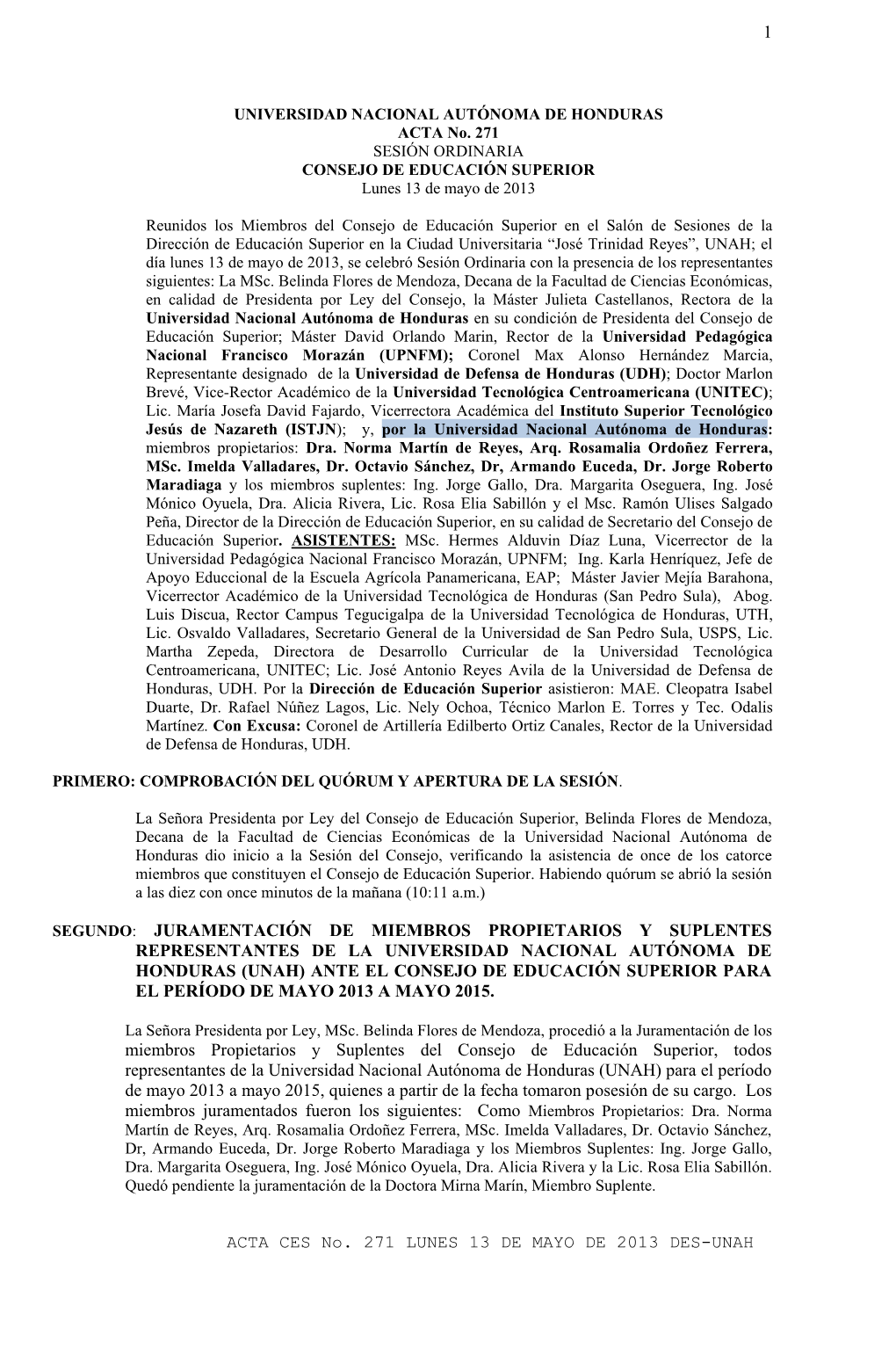 1 ACTA CES No. 271 LUNES 13 DE MAYO DE 2013 DES-UNAH