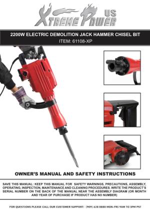Owner's Manual and Safety Instructions 2200W Electric Demolition Jack Hammer Chisel Bit Item: 61108-Xp