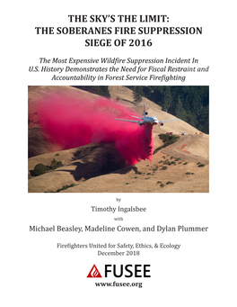 The Soberanes Fire Suppression Siege of 2016