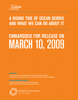 Ocean Conservancy's Report, a Rising Tide of Ocean Debris and What We