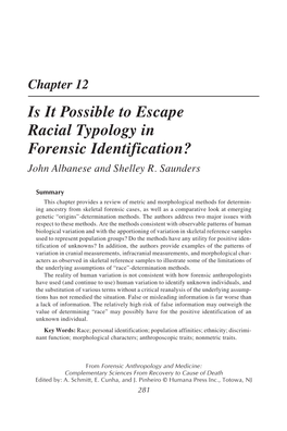 Is It Possible to Escape Racial Typology in Forensic Identification? John Albanese and Shelley R