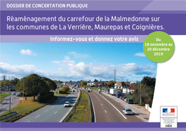 Réaménagement Du Carrefour De La Malmedonne Sur Les Communes De La Verrière, Maurepas Et Coignières