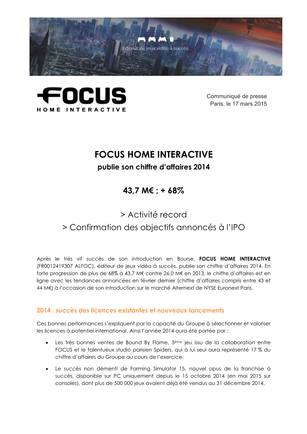 FOCUS HOME INTERACTIVE Publie Son Chiffre D’Affaires 2014