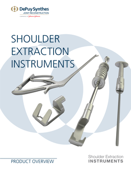 Shoulder Extraction Instruments