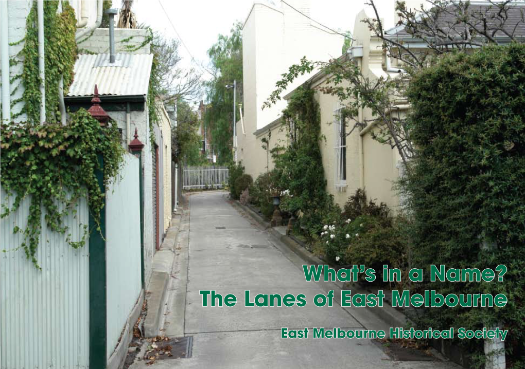 The Lanes of East Melbourne