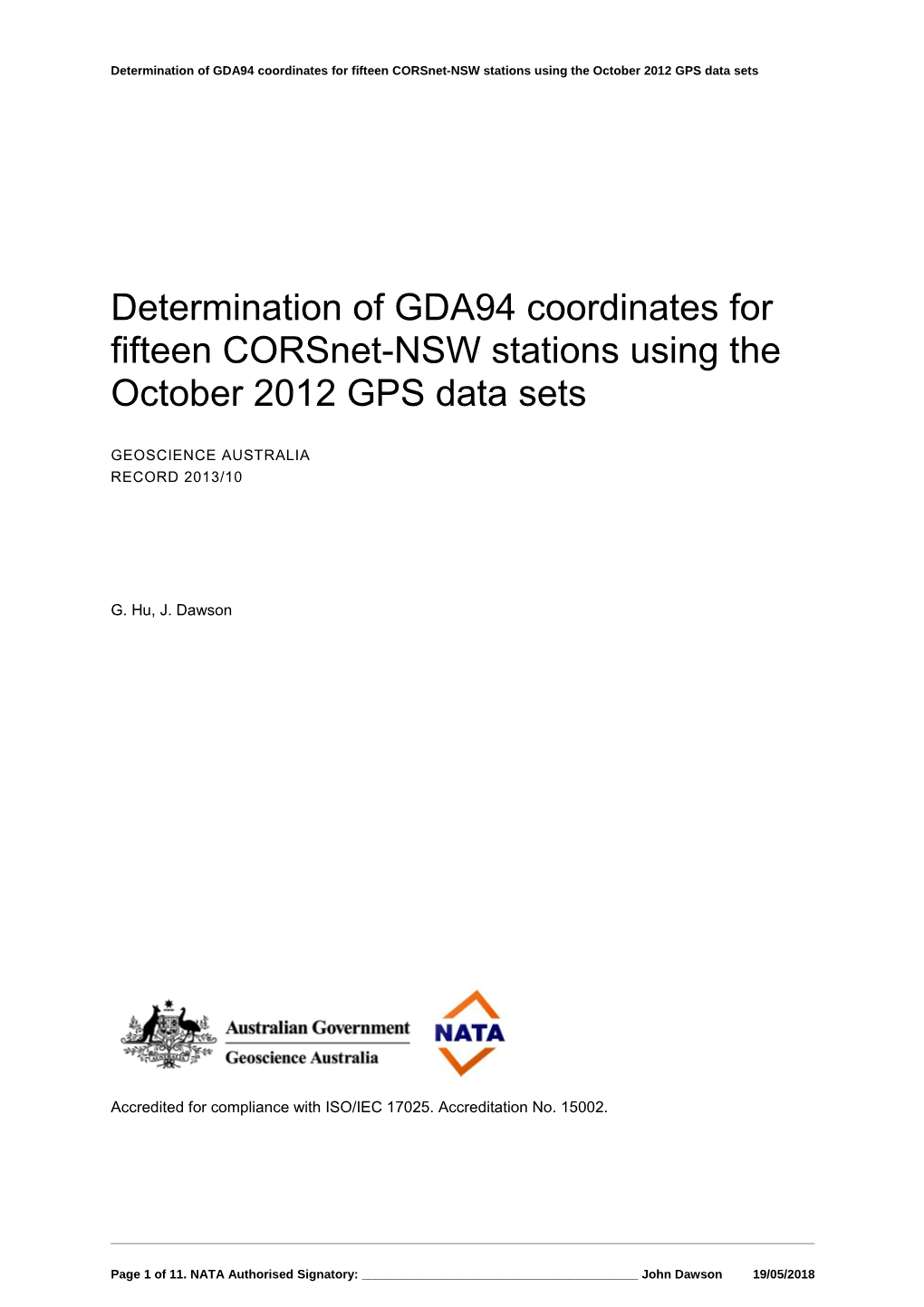 Deterdetermination of GDA94 Coordinates for Fifteen Corsnet-NSW Stations Using the October