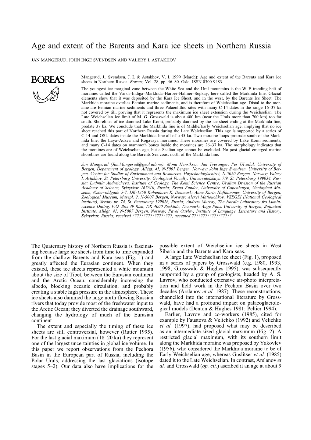 Age and Extent of the Barents and Kara Ice Sheets in Northern Russia