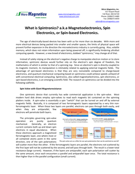 What Is Spintronics? A.K.A Magnetoelectronics, Spin Electronics, Or Spin‐Based Electronics