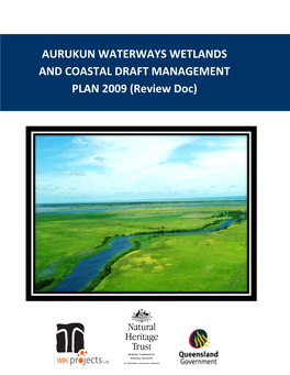 Aurukun Waterways Wetlands and Coastal Advisory Committee Meeting April 2009