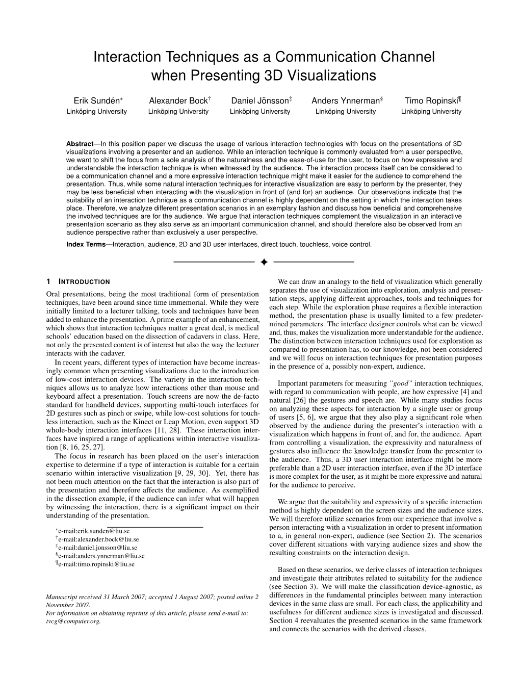 Interaction Techniques As a Communication Channel When Presenting 3D Visualizations