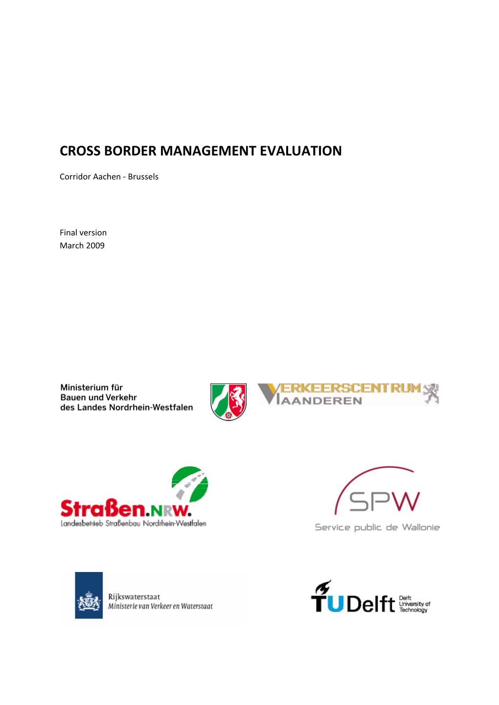 Cross Border Management Evaluation