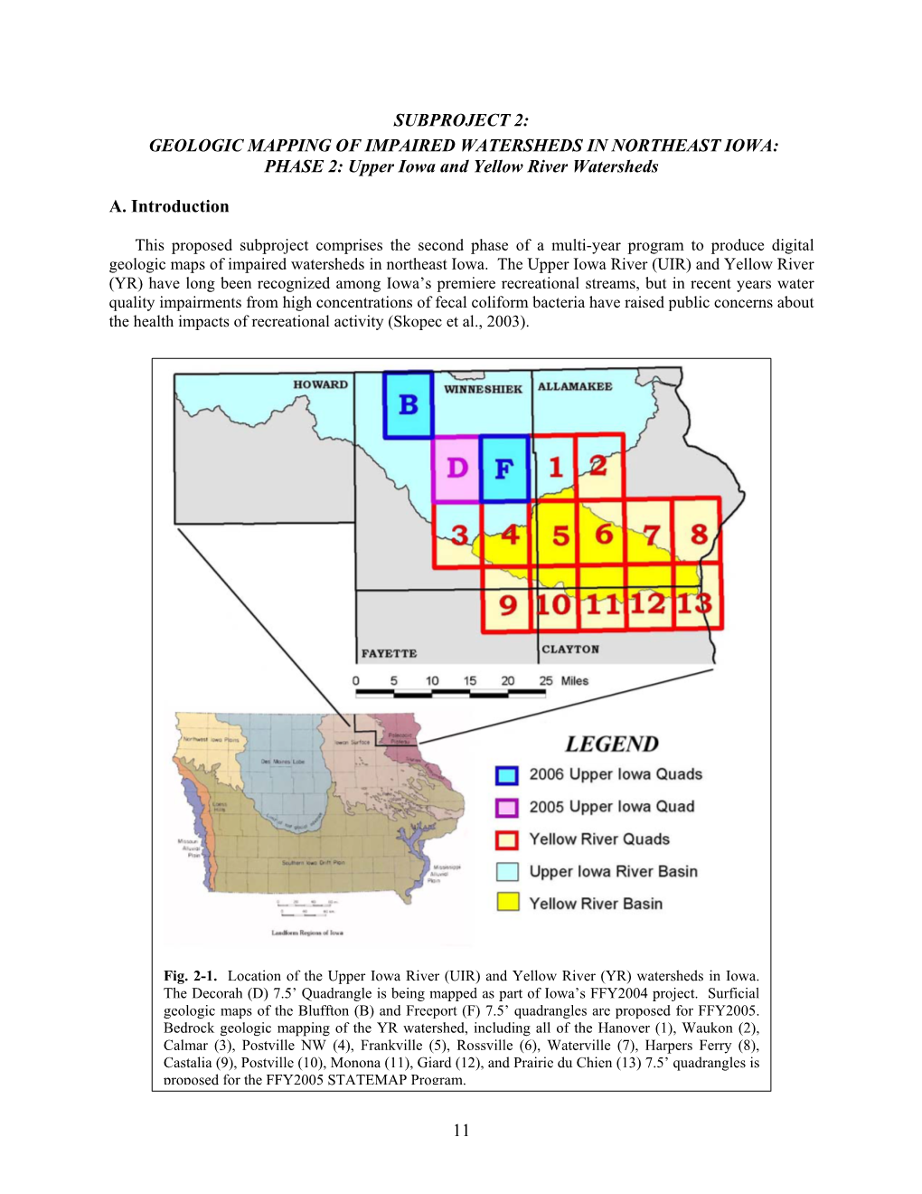 GEOLOGIC MAPPING of IMPAIRED WATERSHEDS in NORTHEAST IOWA: PHASE 2: Upper Iowa and Yellow River Watersheds