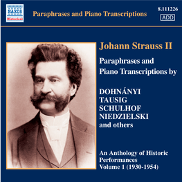 Johann Strauss II Paraphrases and Piano Transcriptions By