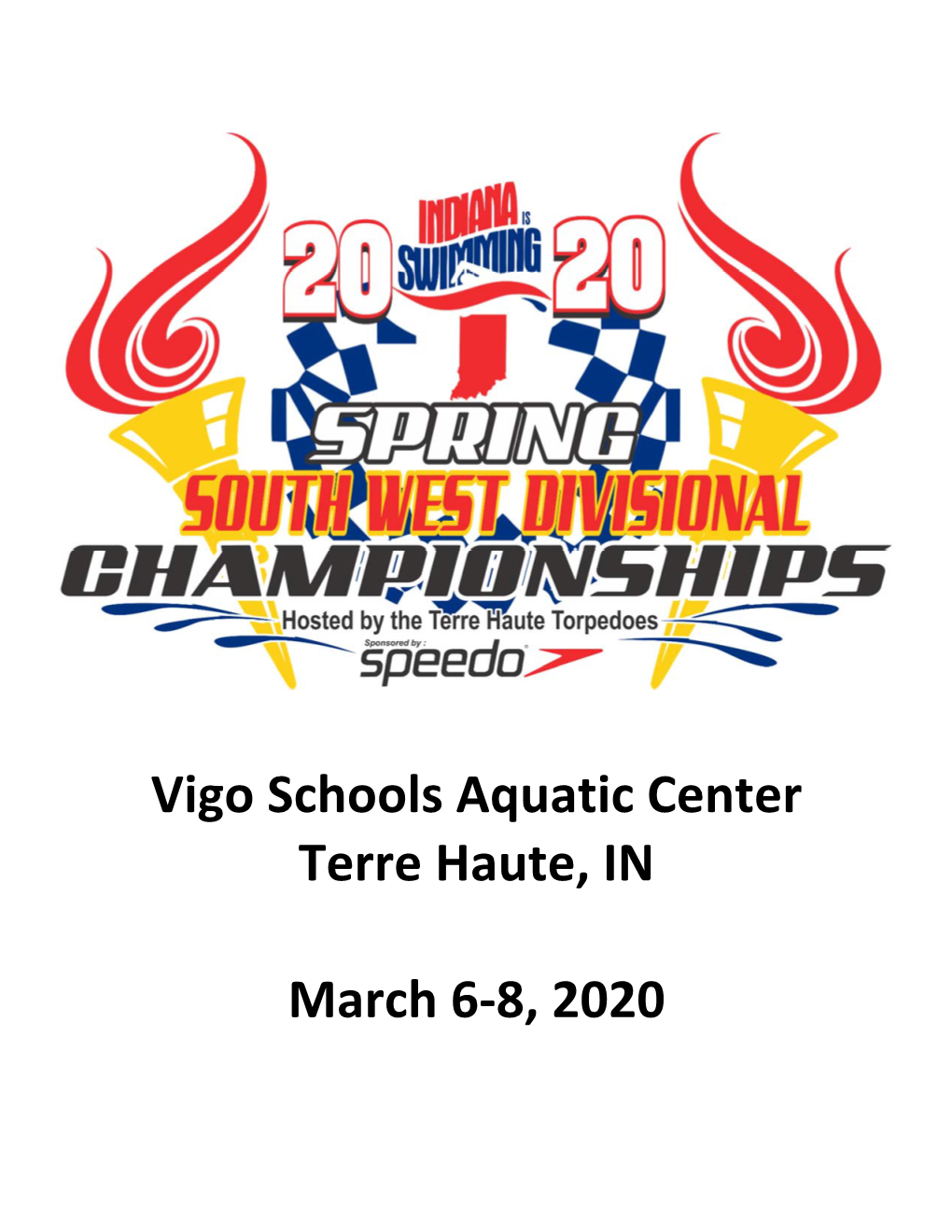 Vigo Schools Aquatic Center Terre Haute, in March 6-8, 2020