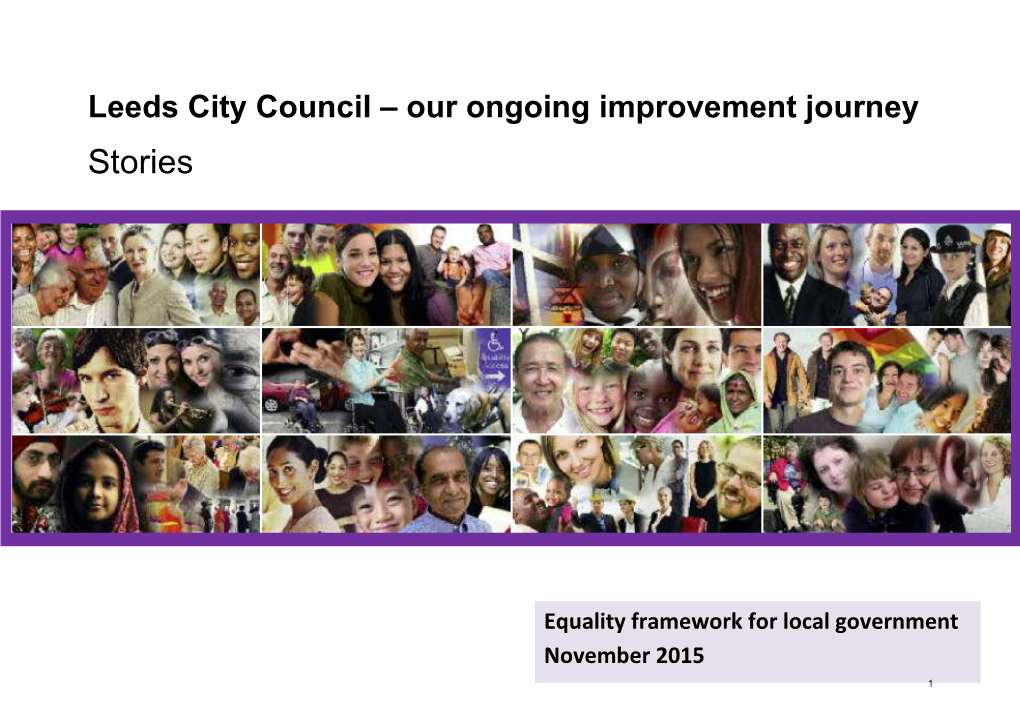 Leeds City Council – Our Ongoing Improvement Journey Stories