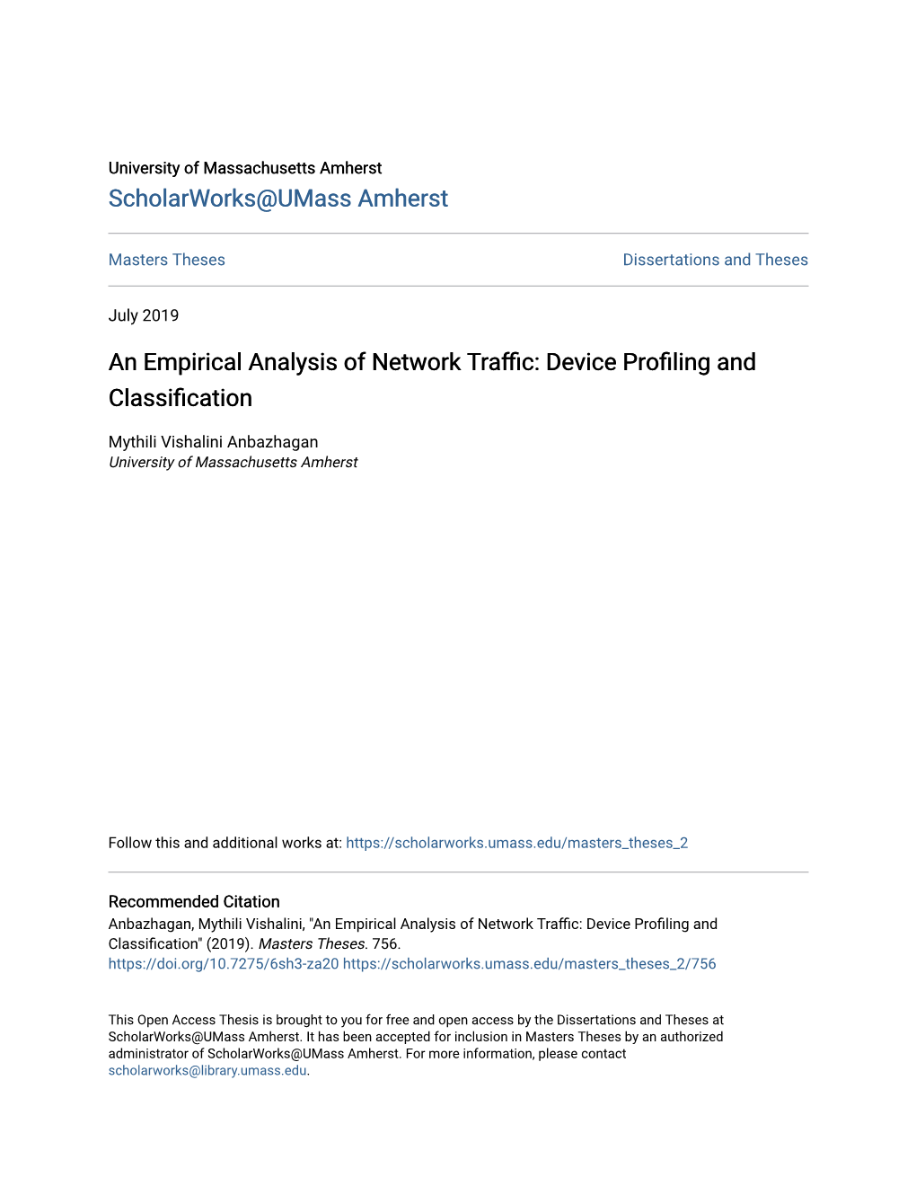 An Empirical Analysis of Network Traffic: Device Profiling and Classification