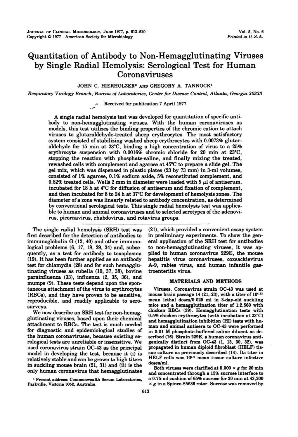 Quantitation of Antibody to Non-Hemagglutinating Viruses by Single Radial Hemolysis: Serological Test for Human Coronaviruses JOHN C