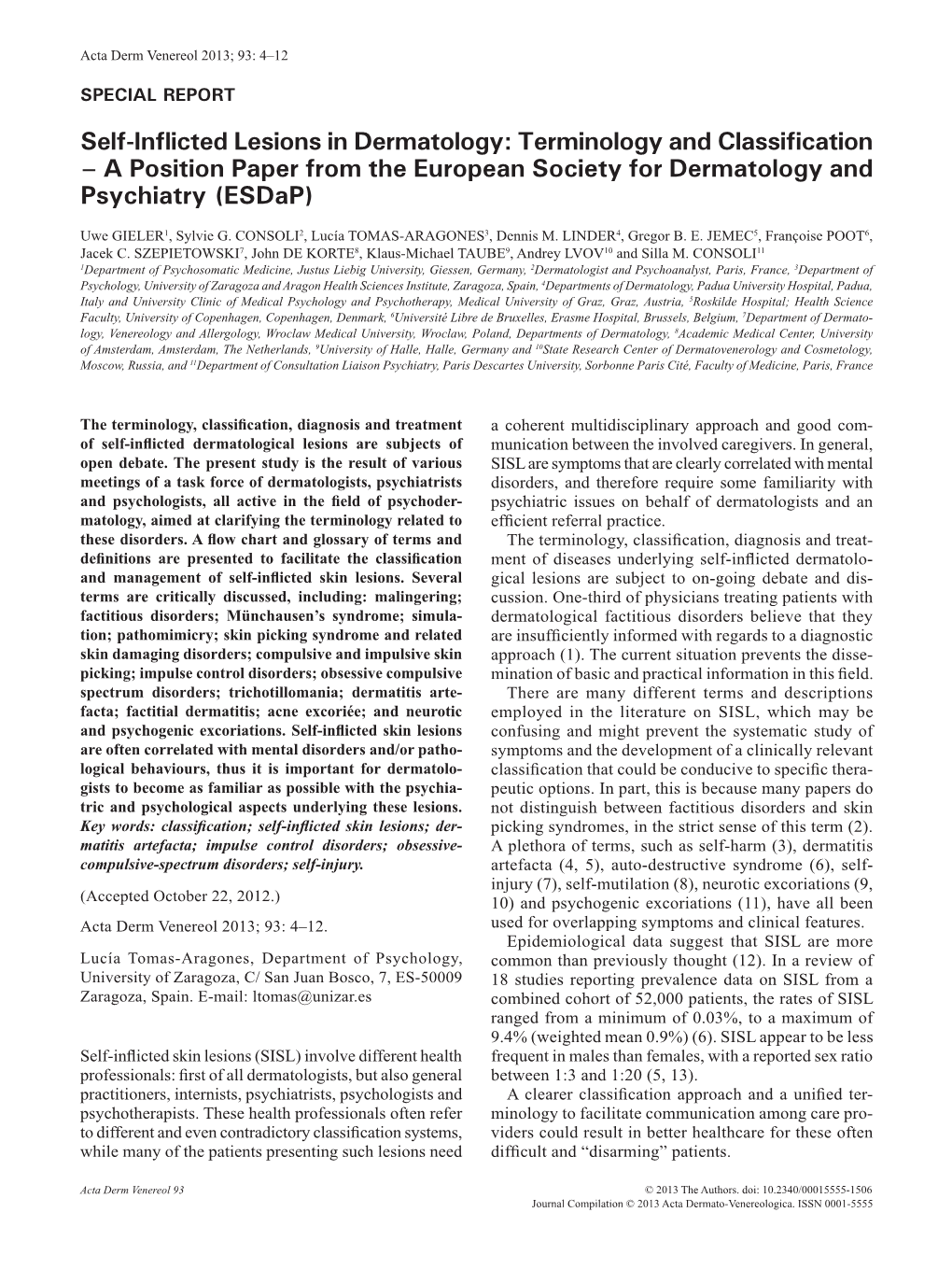 Self-Inflicted Lesions in Dermatology: Terminology and Classification – a Position Paper from the European Society for Dermatology and Psychiatry (Esdap)