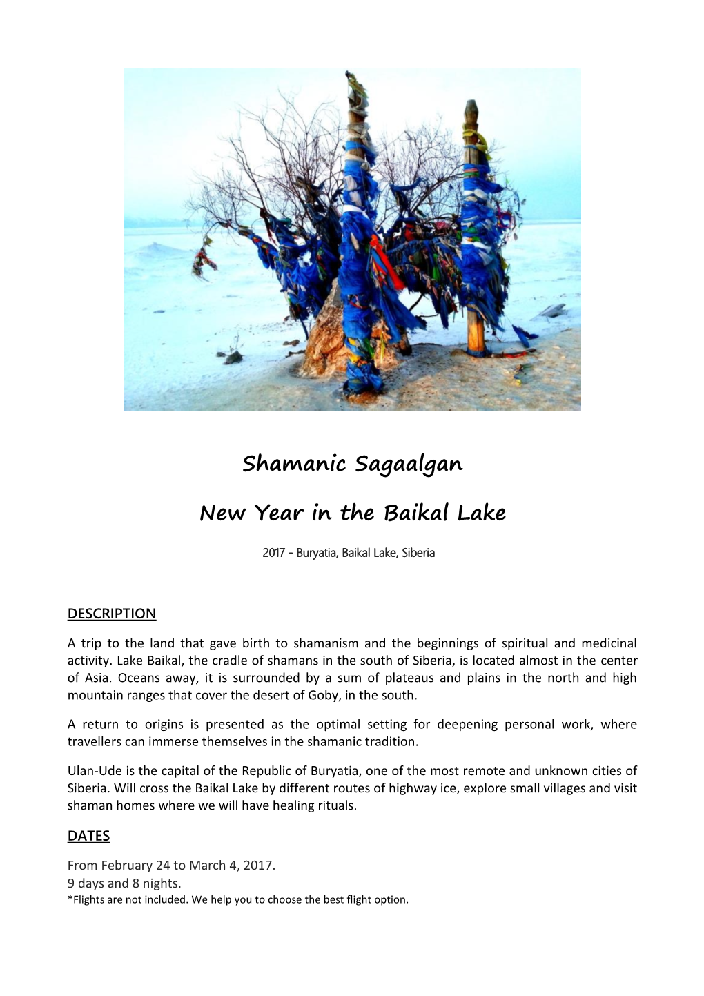 Shamanic Sagaalgan New Year in the Baikal Lake