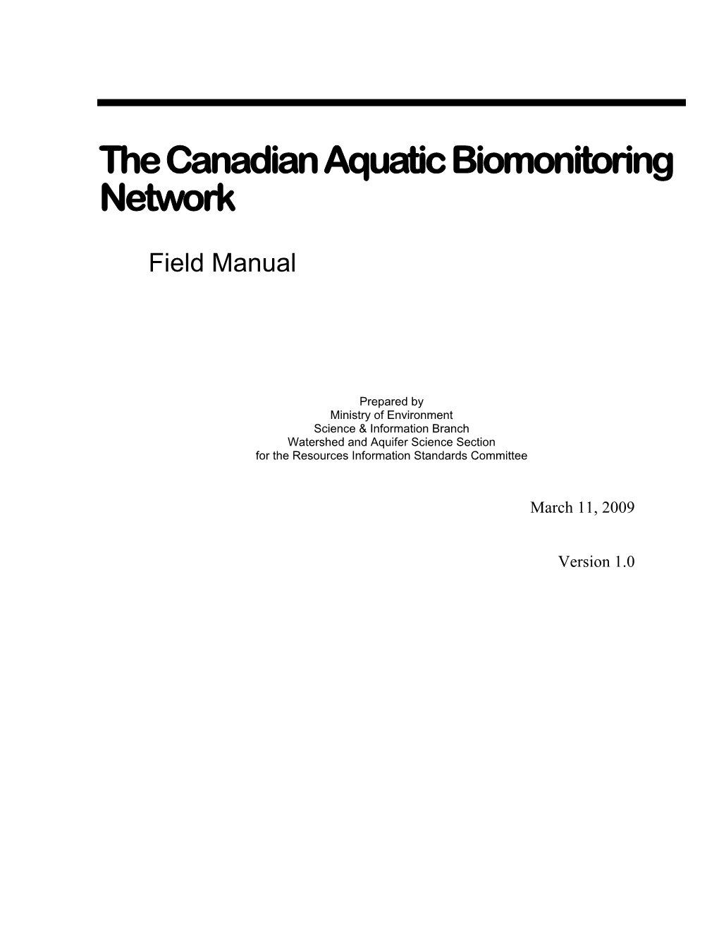 The Canadian Aquatic Biomonitoring Network