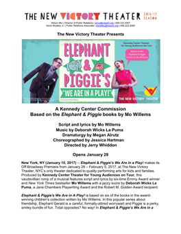 A Kennedy Center Commission Based on the Elephant & Piggie Books By