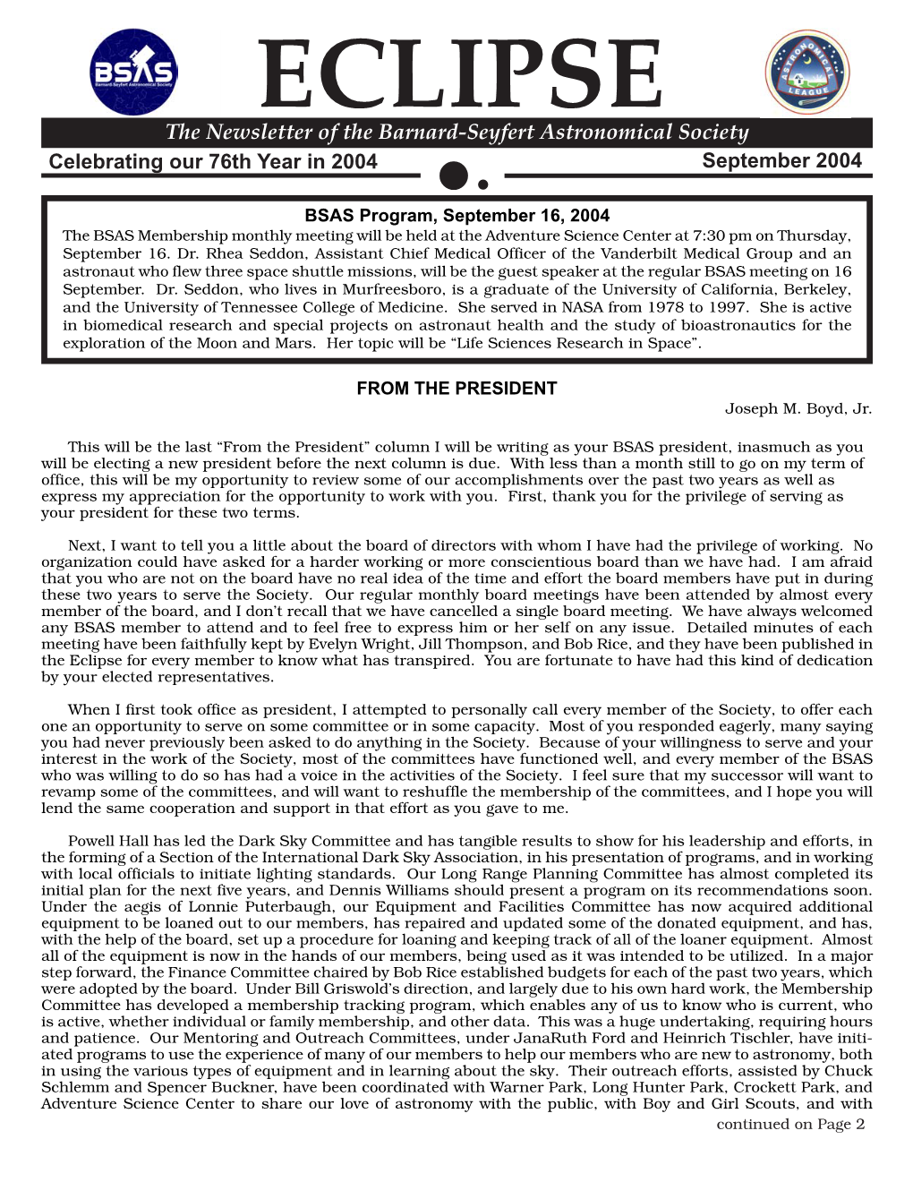 ECLIPSE the Newsletter of the Barnard-Seyfert Astronomical Society Celebrating Our 76Th Year in 2004 September 2004