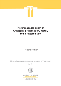 The Unreadable Poem of Arinbjǫrn, Preservation, Meter, and a Restored Text 2019 Háskólaprent