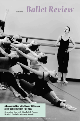 A Conversation with Raven Wilkinson from Ballet Review Fall 2007 Cover Photo from in the Wings by Kyle Froman: New York City Ballet Rehearsing Serenade