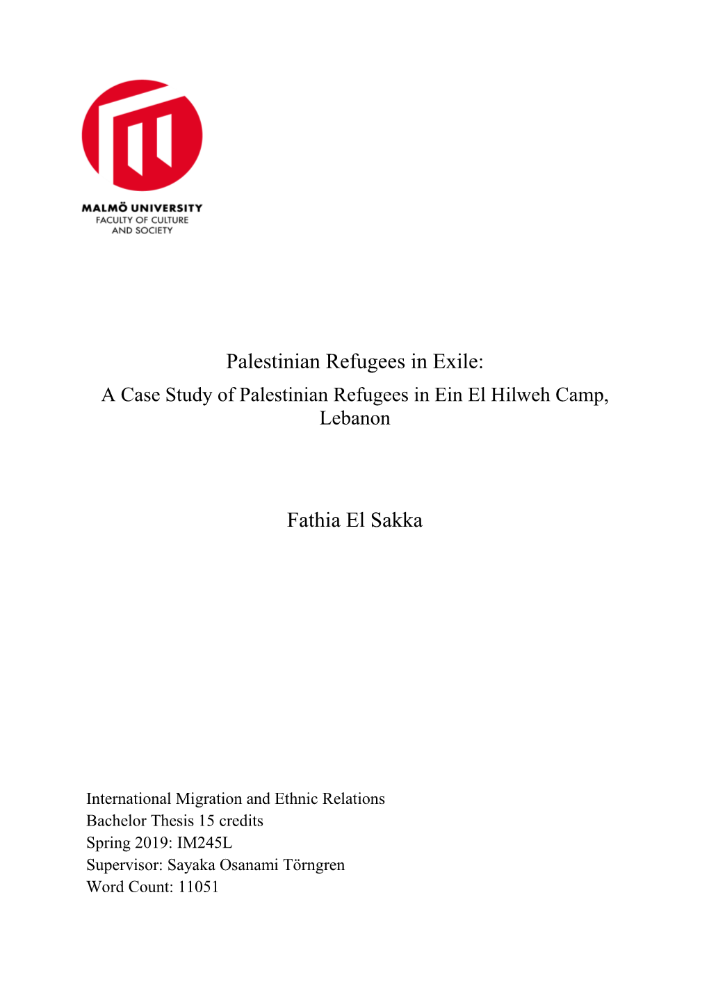 Palestinian Refugees in Exile: Fathia El Sakka