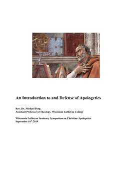 An Introduction to and Defense of Apologetics