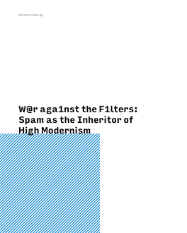 Spam As the Inheritor of High Modernism