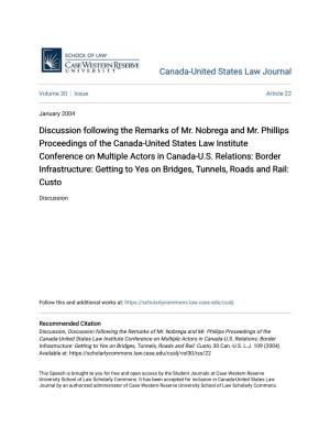 Discussion Following the Remarks of Mr. Nobrega and Mr. Phillips Proceedings of the Canada-United States Law Institute Conference on Multiple Actors in Canada-U.S
