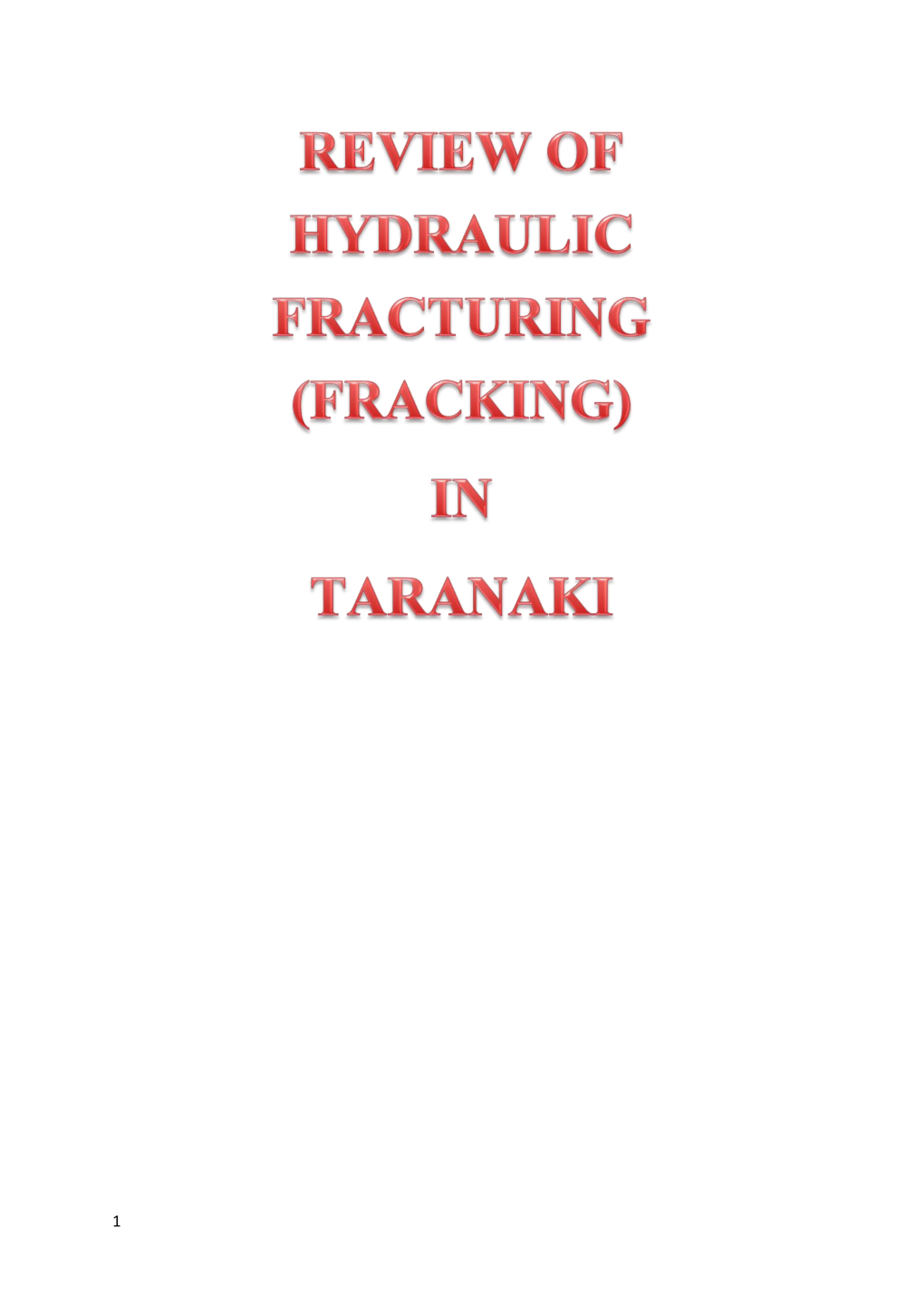 Review of Hydraulic Fracturing (Fracking