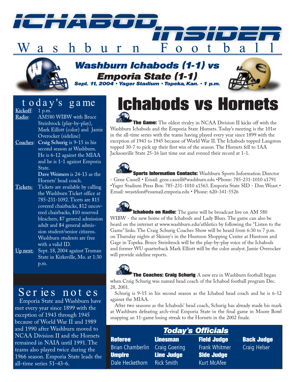 Ichabods Vs Hornets Kickoff: 1 P.M