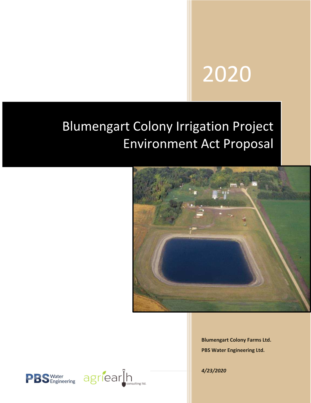 Blumengart Colony Irrigation Project Environment Act Proposal