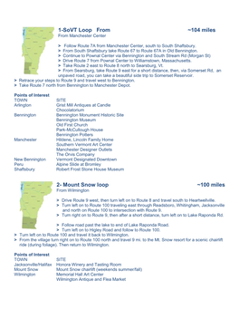 1-Sovt Loop from ~104 Miles 2- Mount Snow Loop ~100 Miles