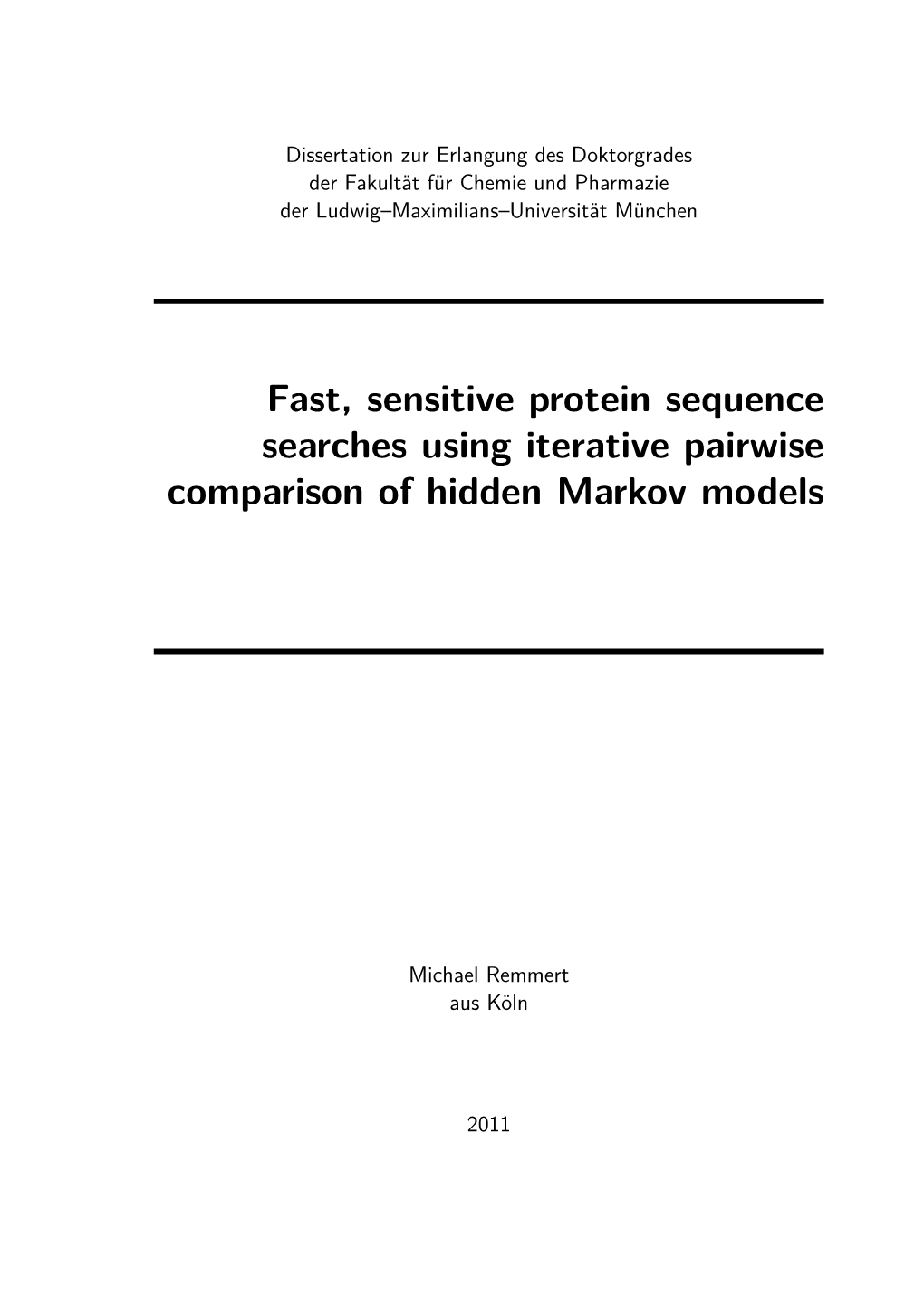 Fast, Sensitive Protein Sequence Searches Using Iterative Pairwise Comparison of Hidden Markov Models