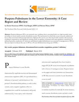 Purpura Fulminans in the Lower Extremity: a Case Report and Review by Dustin Huntsman DPM1, Chad Knight, DPM2 and Michael Maier, DPM3