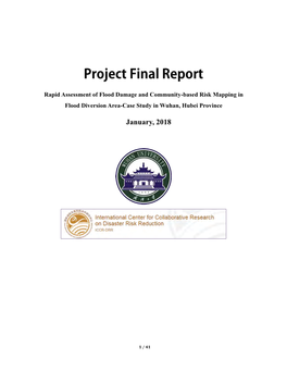 Rapid Assessment of Flood Damage and Community-Based Risk Mapping in Flood Diversion Area-Case Study in Wuhan, Hubei Province