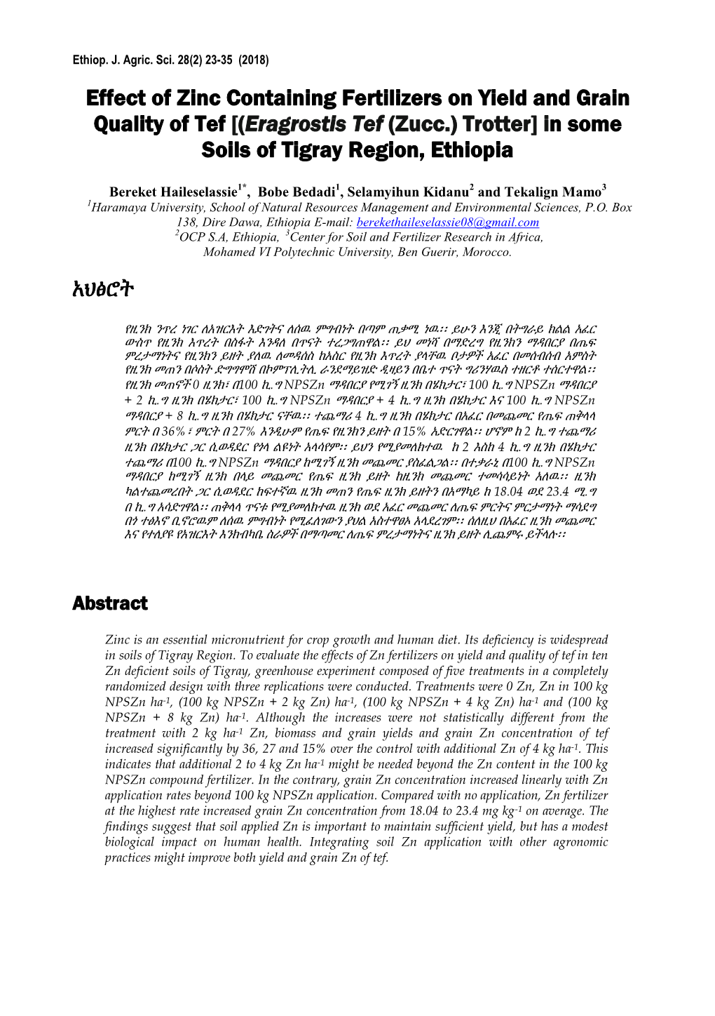 Effect of Zinc Containing Fertilizers on Yield and Grain Quality of Tef [(Eragrostis Tef (Zucc.) Trotter] in Some Soils of Tigray Region, Ethiopia