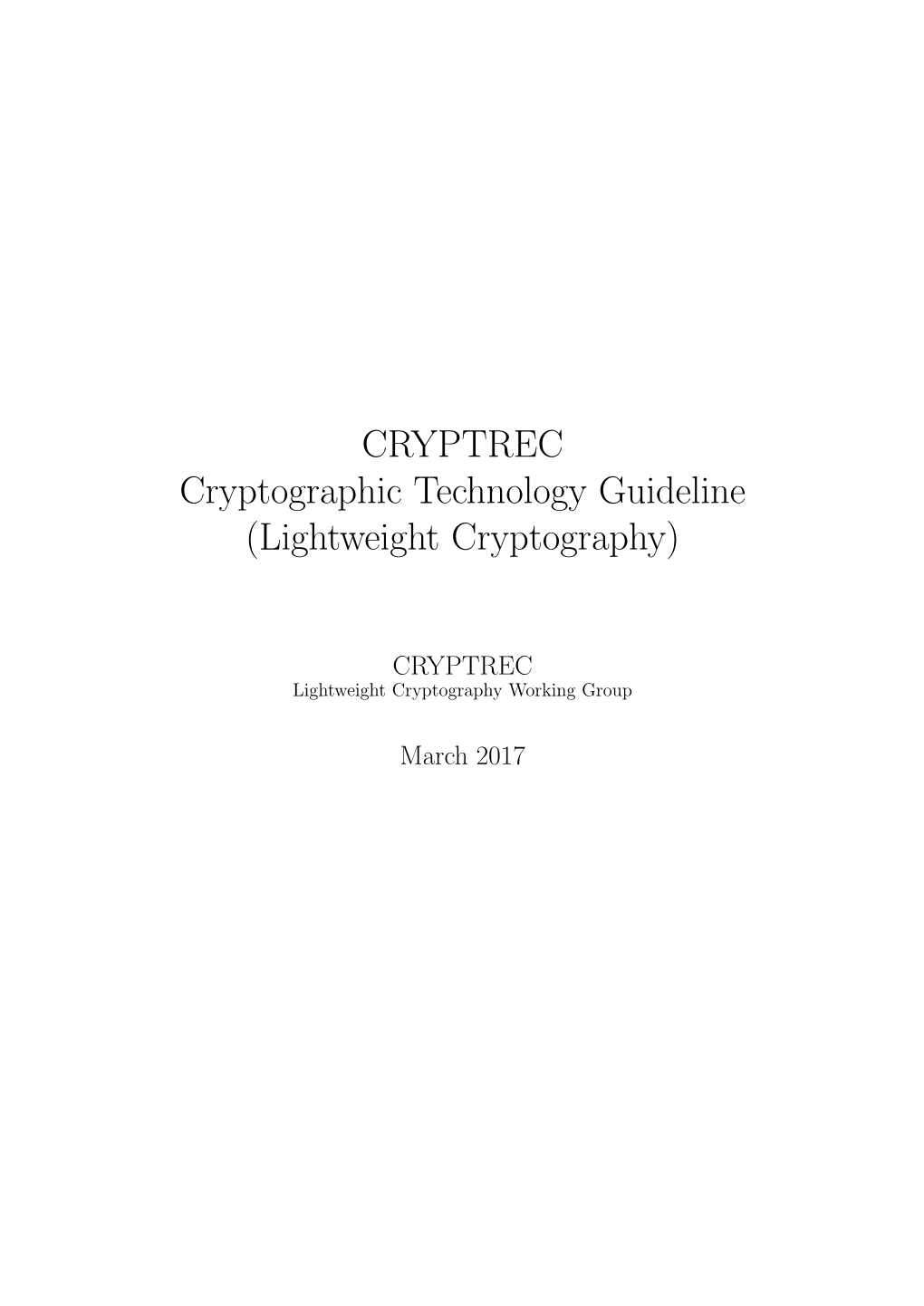 Cryptographic Technology Guideline (Lightweight Cryptography)