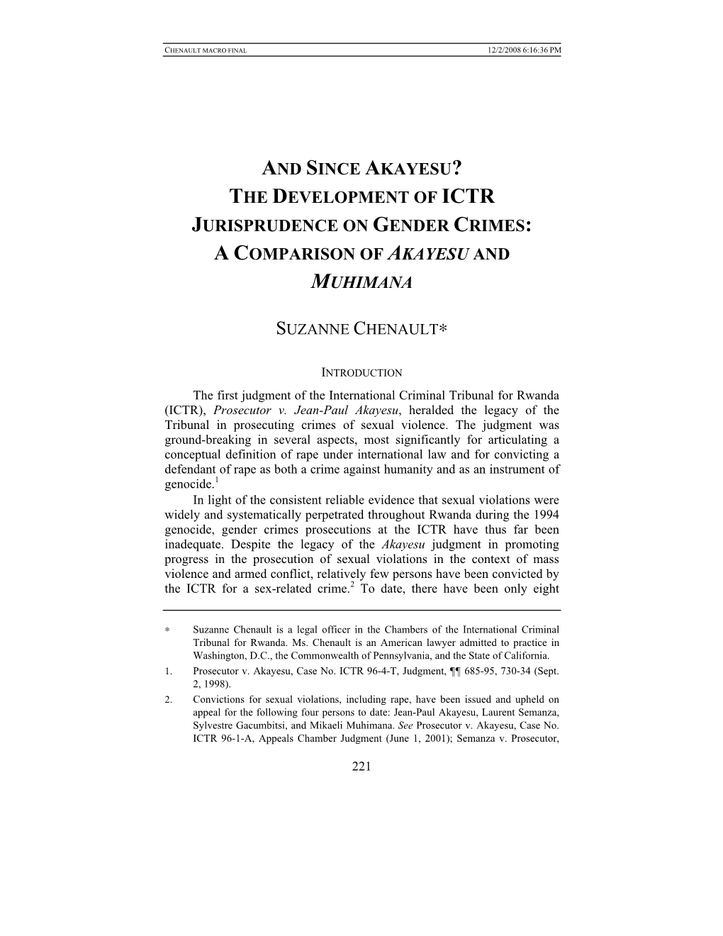 And Since Akayesu? the Development of Ictr Jurisprudence on Gender Crimes: a Comparison of Akayesu and Muhimana