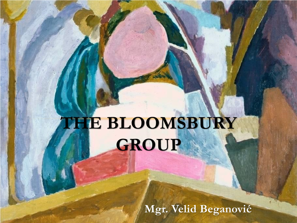 The Bloomsbury Group