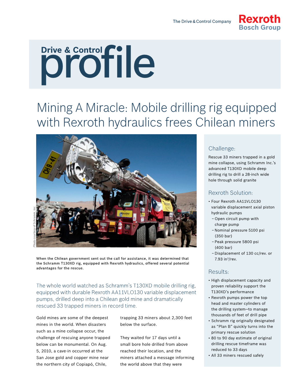 Mining a Miracle: Mobile Drilling Rig Equipped with Rexroth Hydraulics Frees Chilean Miners